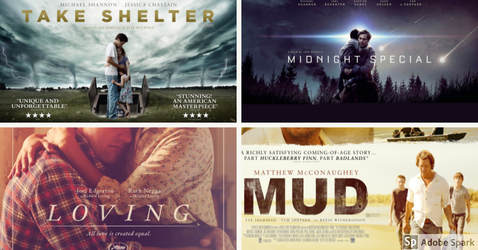 Posters for the Jef Nichols films Take Shelter, Midnight Special, Mud, and Loving